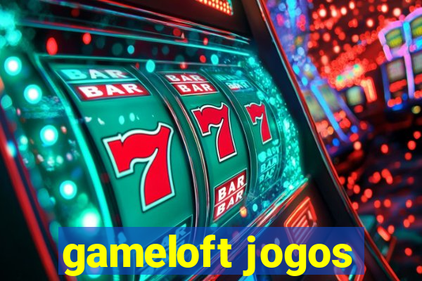 gameloft jogos